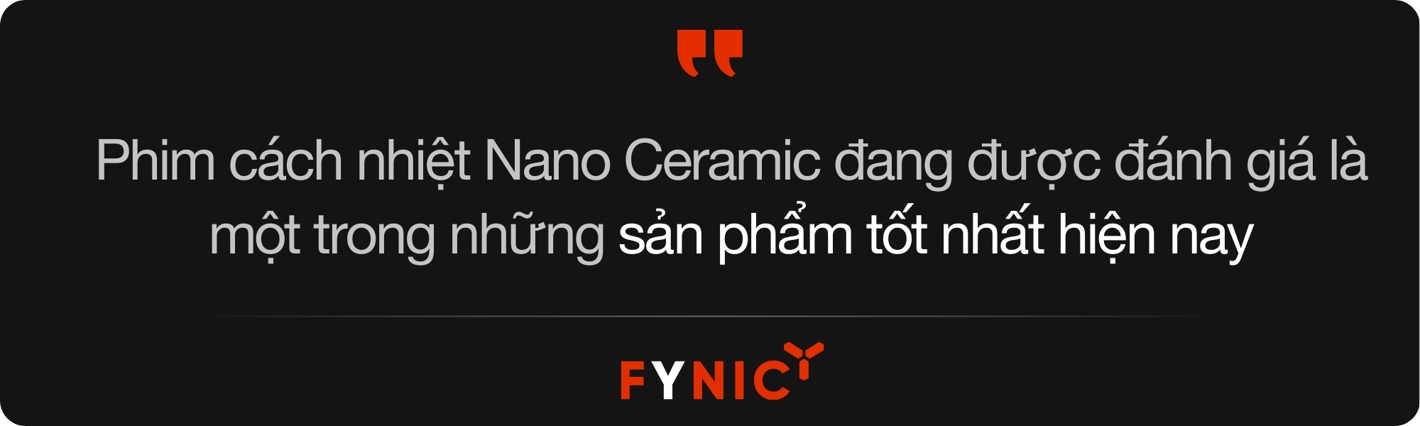 Phim cách nhiệt Nano Ceramic đang được đánh giá là một trong những sản phẩm tốt nhất hiện nay
