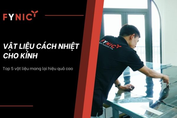 vật liệu cách nhiệt cửa kính