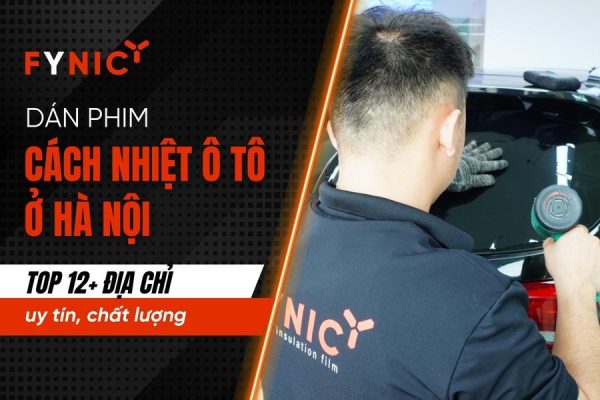 địa chỉ dán phim cách nhiệt ô tô hà nội